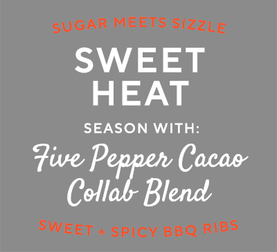 Using Five Pepper Cacao Spice Blend