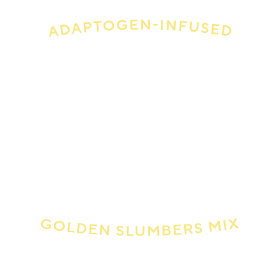 Golden Slumbers - A Bedtime Latte